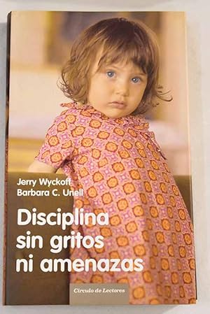 Disciplina sin gritos ni amenazas