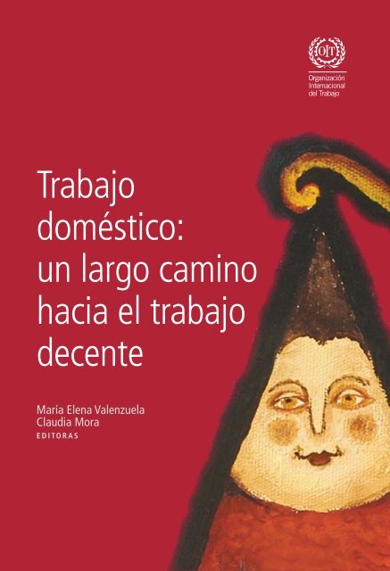 Trabajo doméstico: un largo camino hacia el trabajo decente