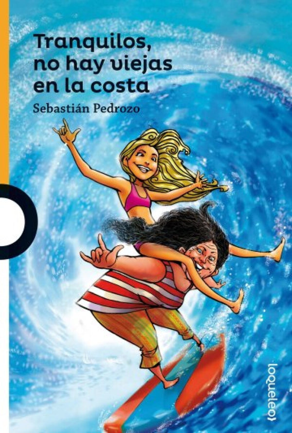Tranquilos, no hay viejas en la costa