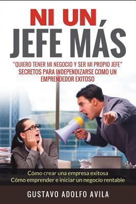 Ni Un Jefe Más