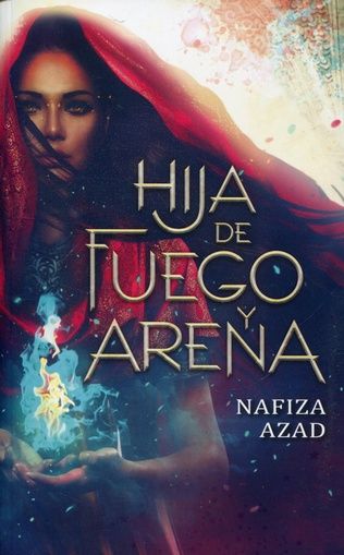 Hija de Fuego y Arena