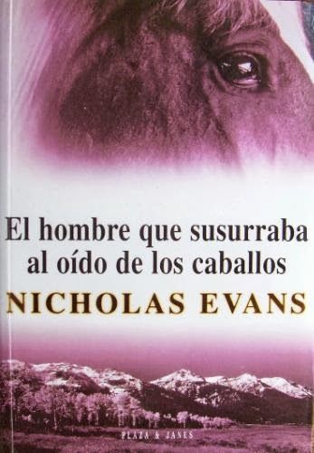 El Hombre Que Susurraba Al Oído De Los Caballos