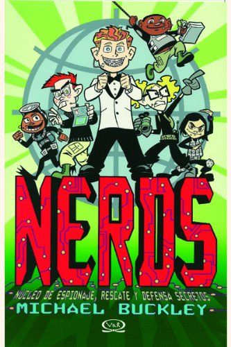 Nerds: Núcleo De Espionaje, Rescate Y Defensa Secretos