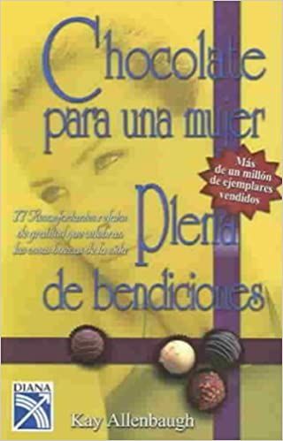 Chocolate Para Una Mujer Plena de Bendiciones