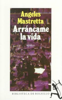 Arráncame La Vida