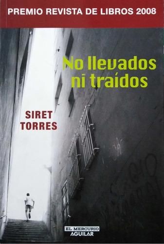 No Llevados Ni Traídos