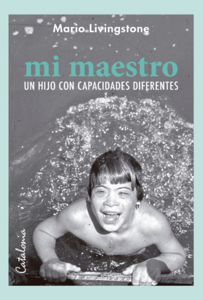 Mi Maestro, Un Hijo con Capacidades Diferentes