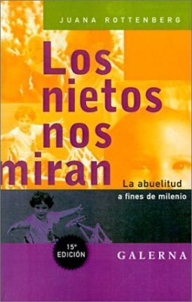 Los Nietos Nos Miran
