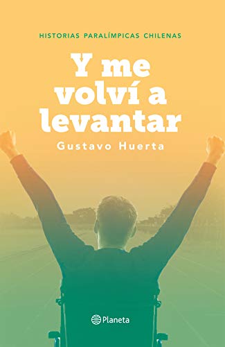 Y me volví a levantar