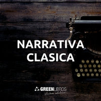 Narrativa  Clásica