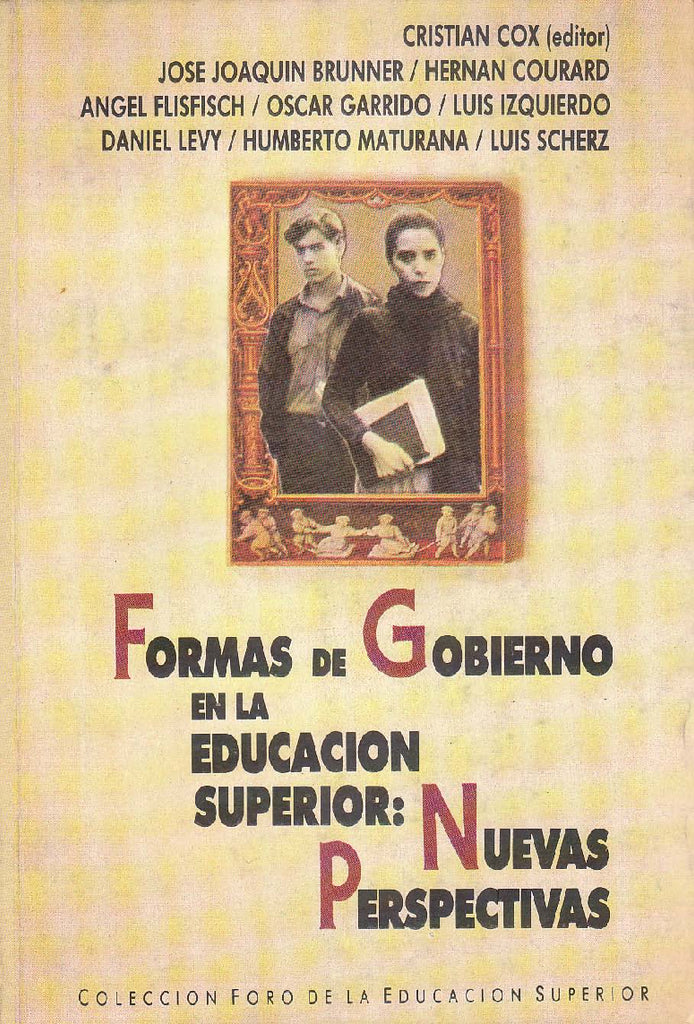 Formas de gobierno en la educación superior: nuevas perspectivas