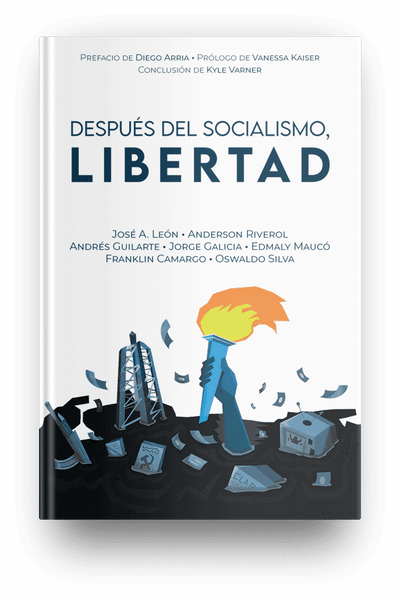 DESPUÉS DEL SOCIALISMO, LIBERTAD