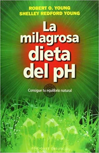 La Milagrosa Dieta del PH