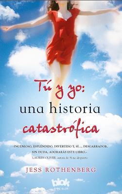 Ttú y yo. una historia catastrófica