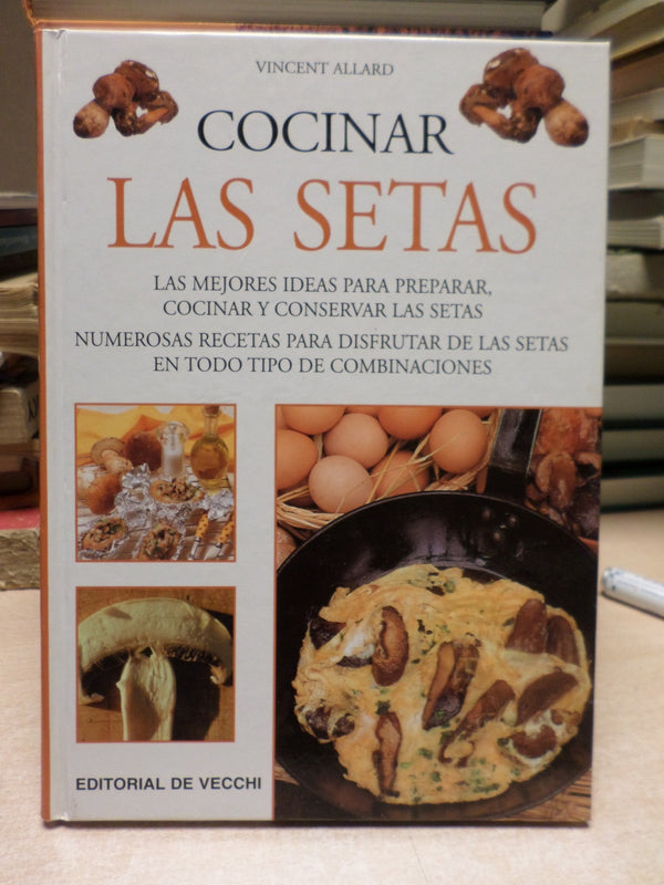 Cocinar Las Setas