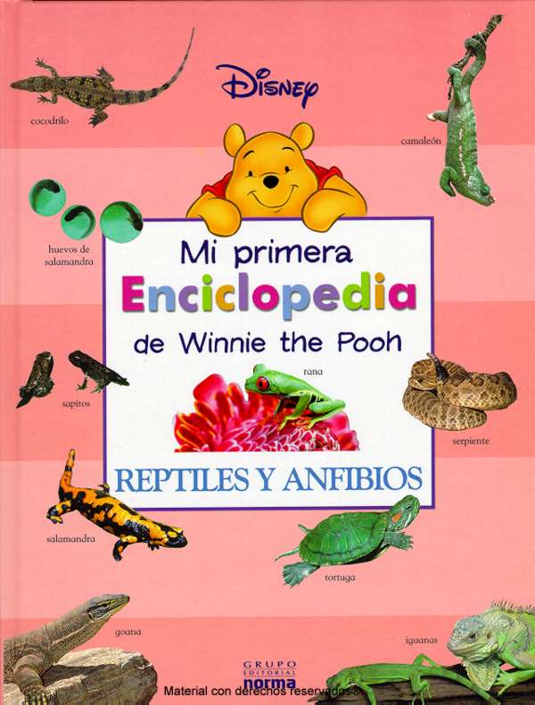 Mi primera enciclopedia de Winnie the Pooh. Reptiles y anfibios