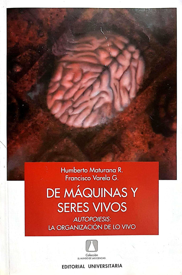 De Máquinas Y Seres Vivos