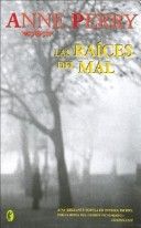 Las Raíces del Mal