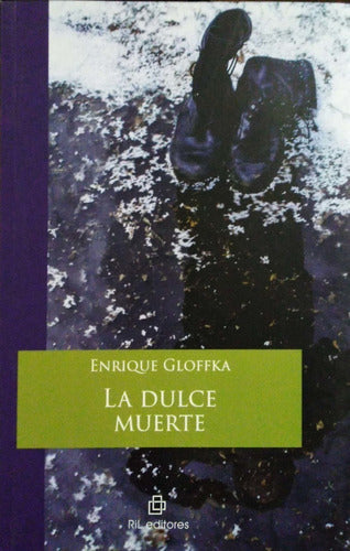 La dulce muerte