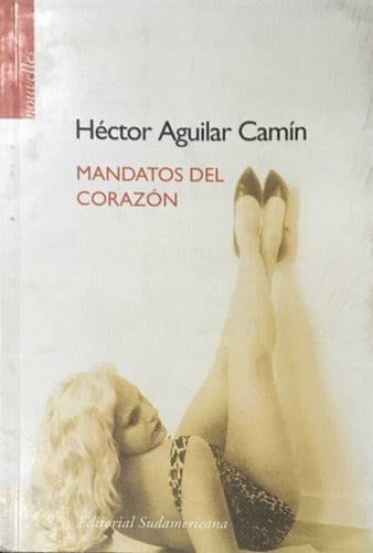 Mandatos Del Corazón
