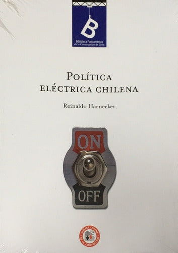 POLITICA ELECTRICA CHILENA
