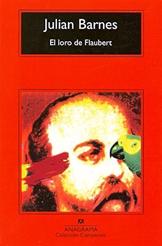El Loro De Flaubert