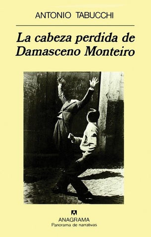La Cabeza Perdida De Damasceno Monteiro
