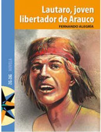 Lautaro Joven Libertador De Arauco