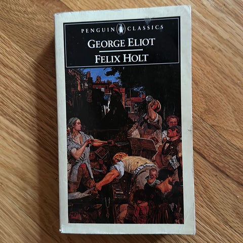 Felix Holt, the Radical