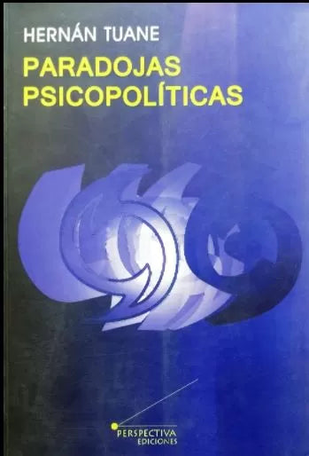 Paradojas psicopoliticas