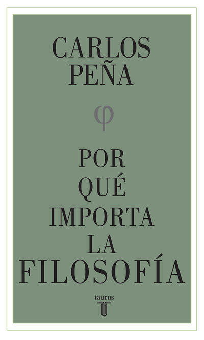 Por Qué Importa La Filosofía