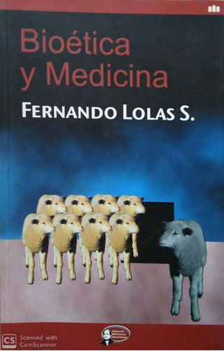 Bioetica Y Medicina