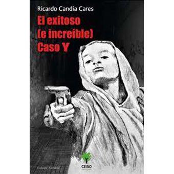 El exitoso (e increíble) caso Y