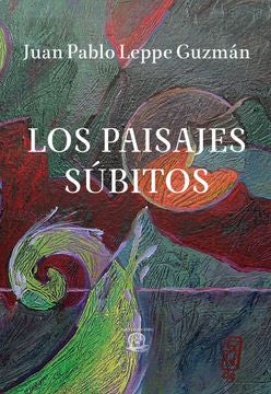 Los paisajes súbitos