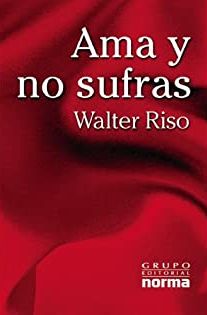 Ama y No Sufras