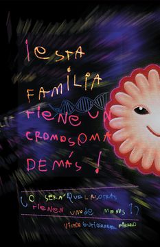 Esta Familia Tiene un Cromosoma de Más!