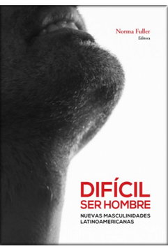 DIFÍCIL SER HOMBRE