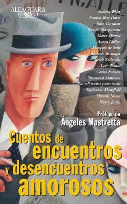 Cuentos De Encuentros Y Desencuentros Amorosos