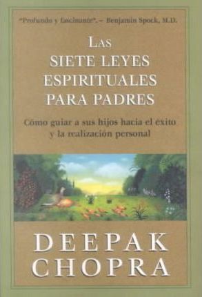 Las Siete Leyes Espirituales Para Padres
