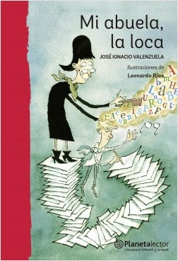 Mi abuela, la loca
