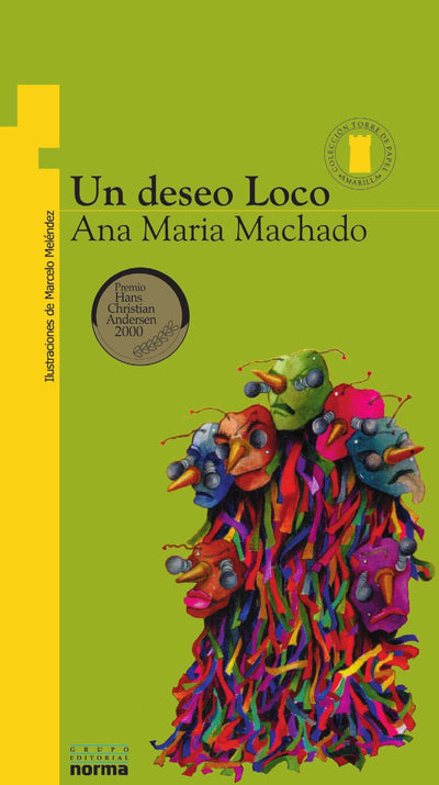 Un deseo loco