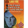 Enviado especial del Kremlin: La primera biografía de Viktor Louis