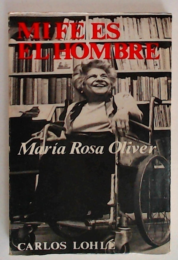 Mi fe es el hombre