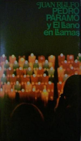 Pedro Páramo Y El Llano En Llamas