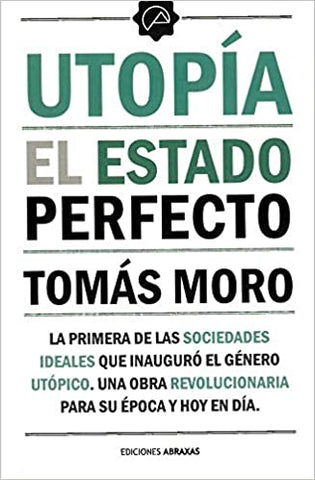 Utopía: El Estado Perfecto