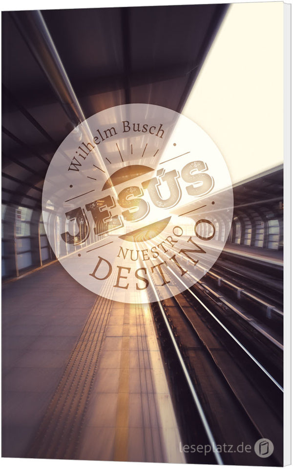 JESUS NUESTRO DESTINO