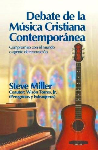 Debate de la Musica Cristiana Contemporanea