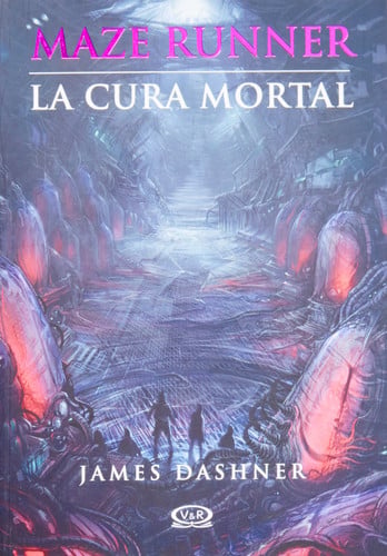 Maze Runner, La Cura Mortal