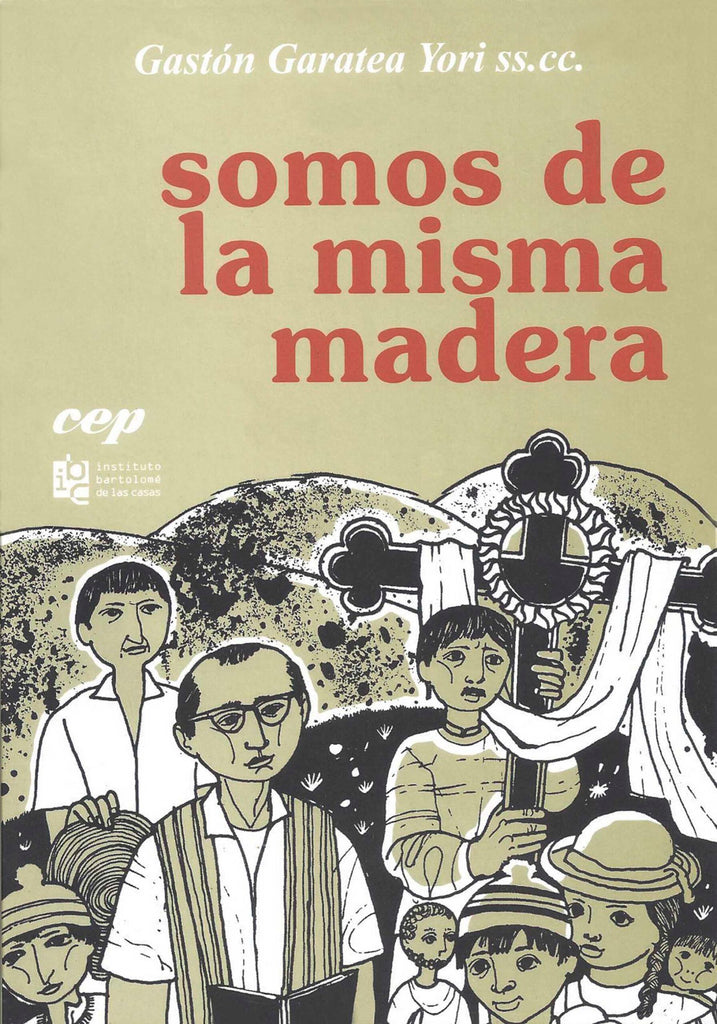 Somos de la misma madera