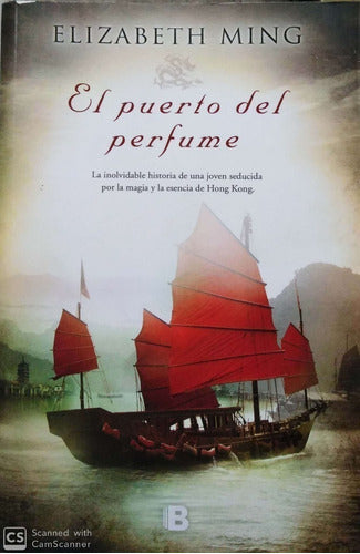 El puerto del perfume